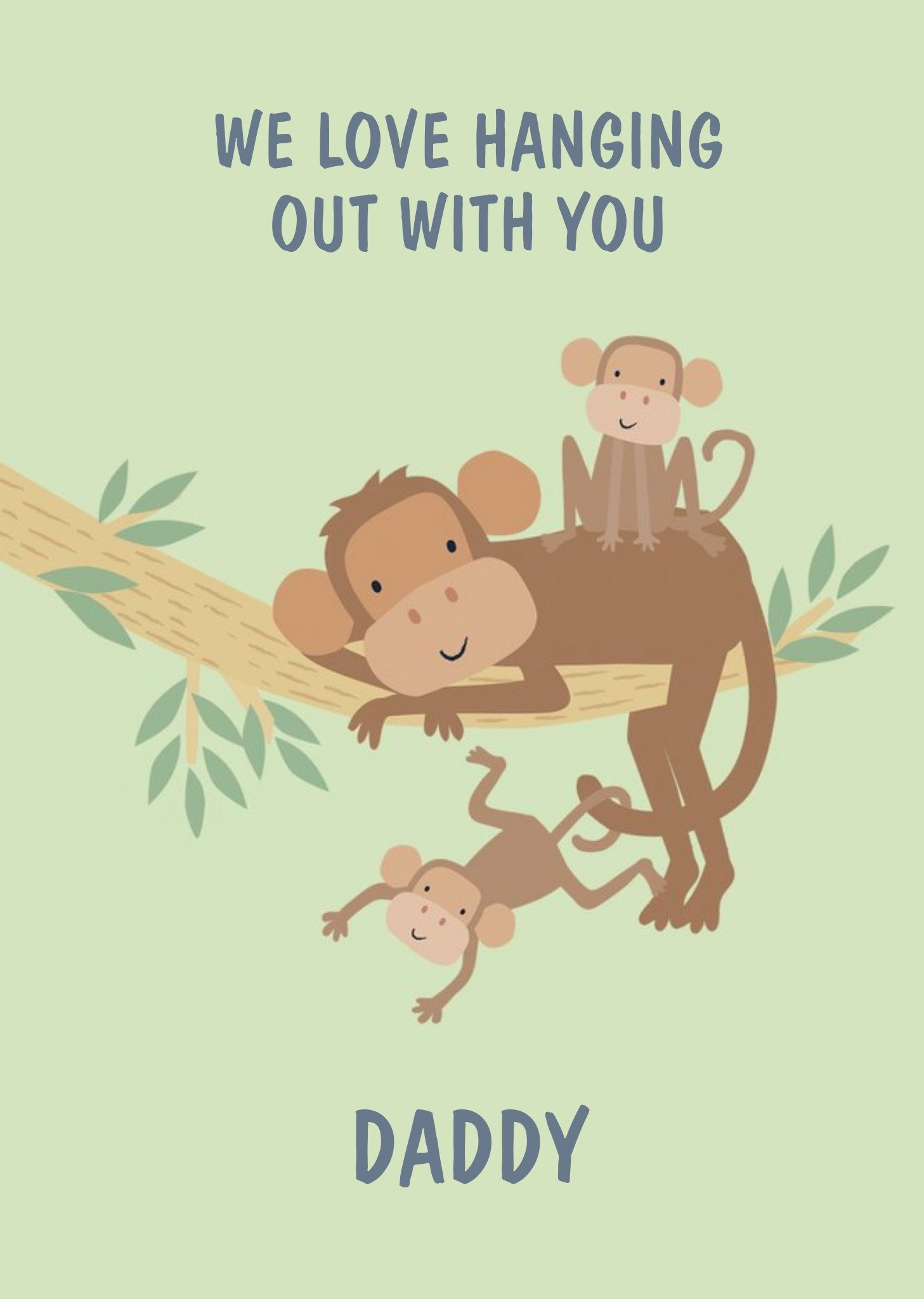 Moonpig We Love Hanging Around With You Dad Monkeys Father's Day Card Ecard