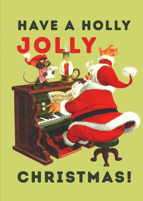 Santa Playing Piano Have A Holly Jolly Christmas Card