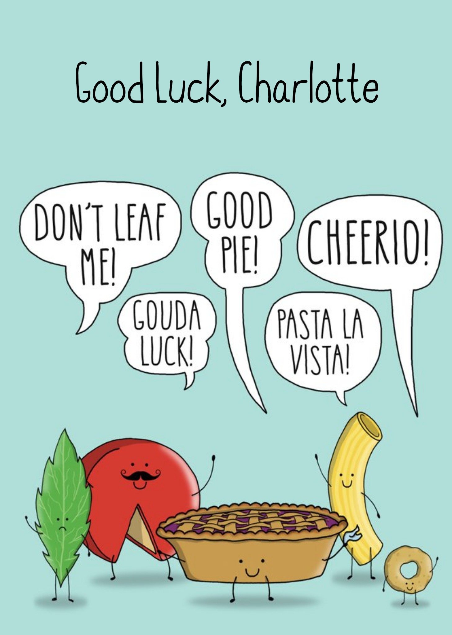 Moonpig Illustration Of Food. Funny Quotes Good Luck Card, Large