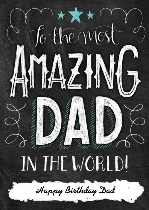 Chalkboard Style Amazing Dad Personalised Happy Birthday Card For Father