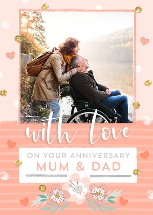 With Love On Your Anniversary Mum And Dad Photo Upload Anniversary Card