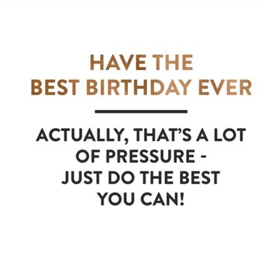 Do The Best You Can Birthday Card