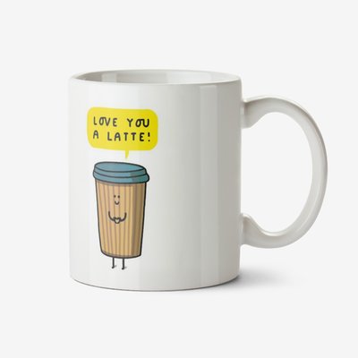 Love You A Latte Funny Pun Mug 