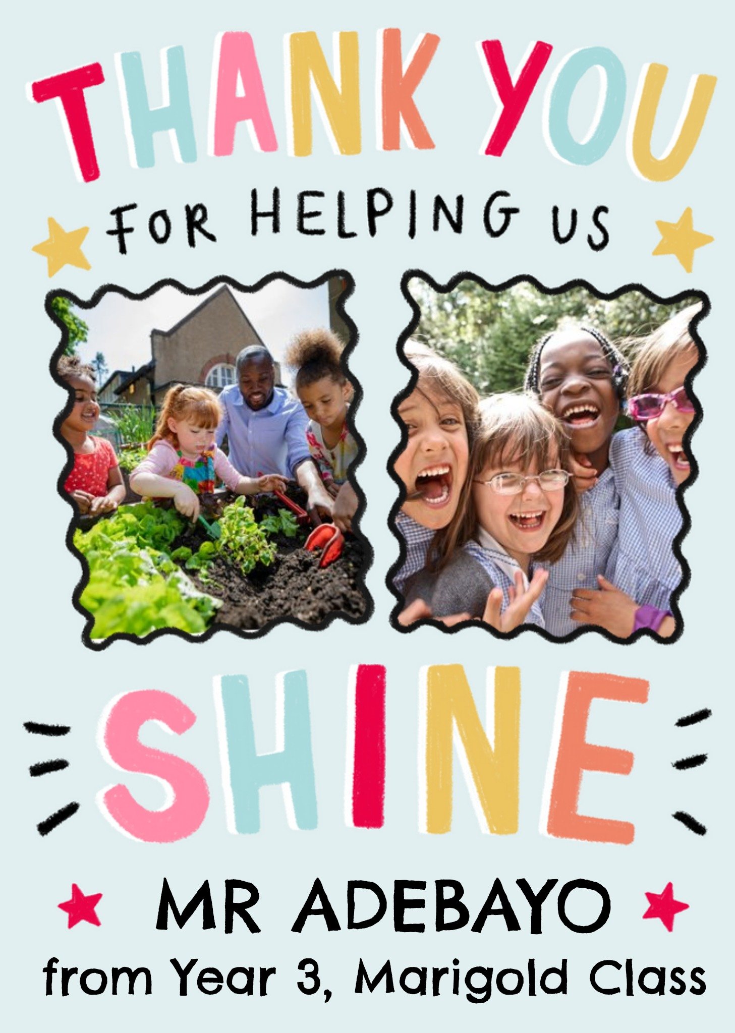 Thank You For Helping Us Shine Teacher Photo Upload Card Ecard