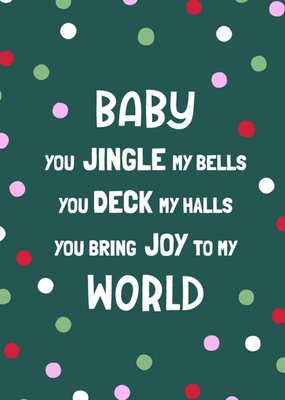 Funny Bold Baby You Jingle My Bells Typography Christmas Card