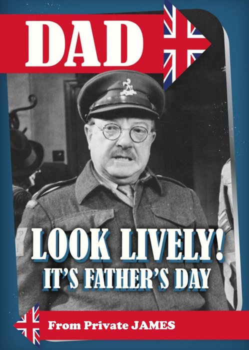 Retro Humour Dad's Army Look Lively It's Father's Day Card