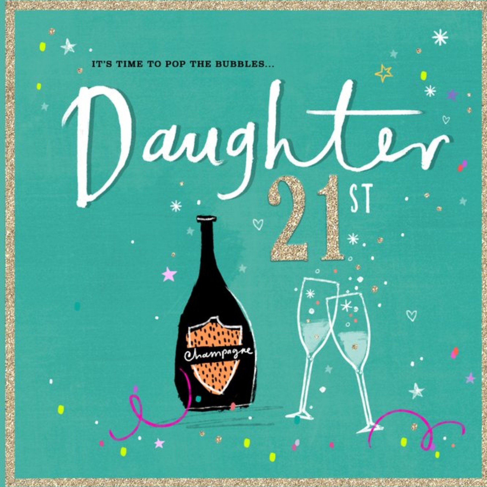 Moonpig Typographic Design Drinks Champagne Daughter 21st Birthday Card, Square