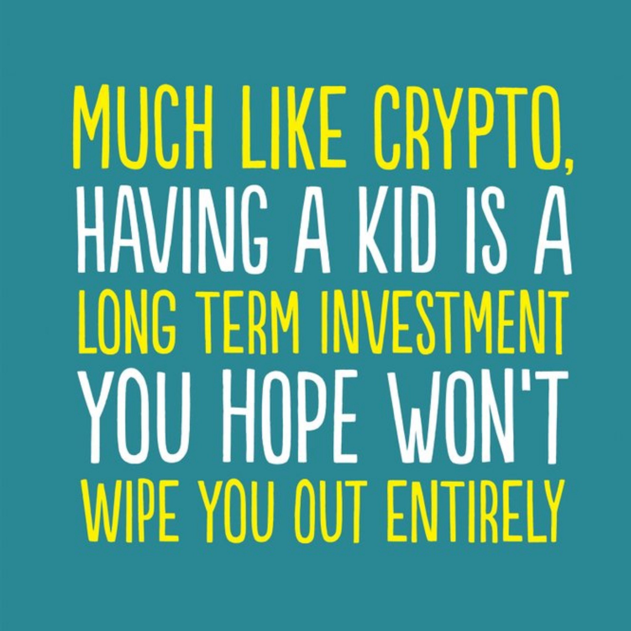 Crypto Long Term Investment Funny Typographic Card, Square