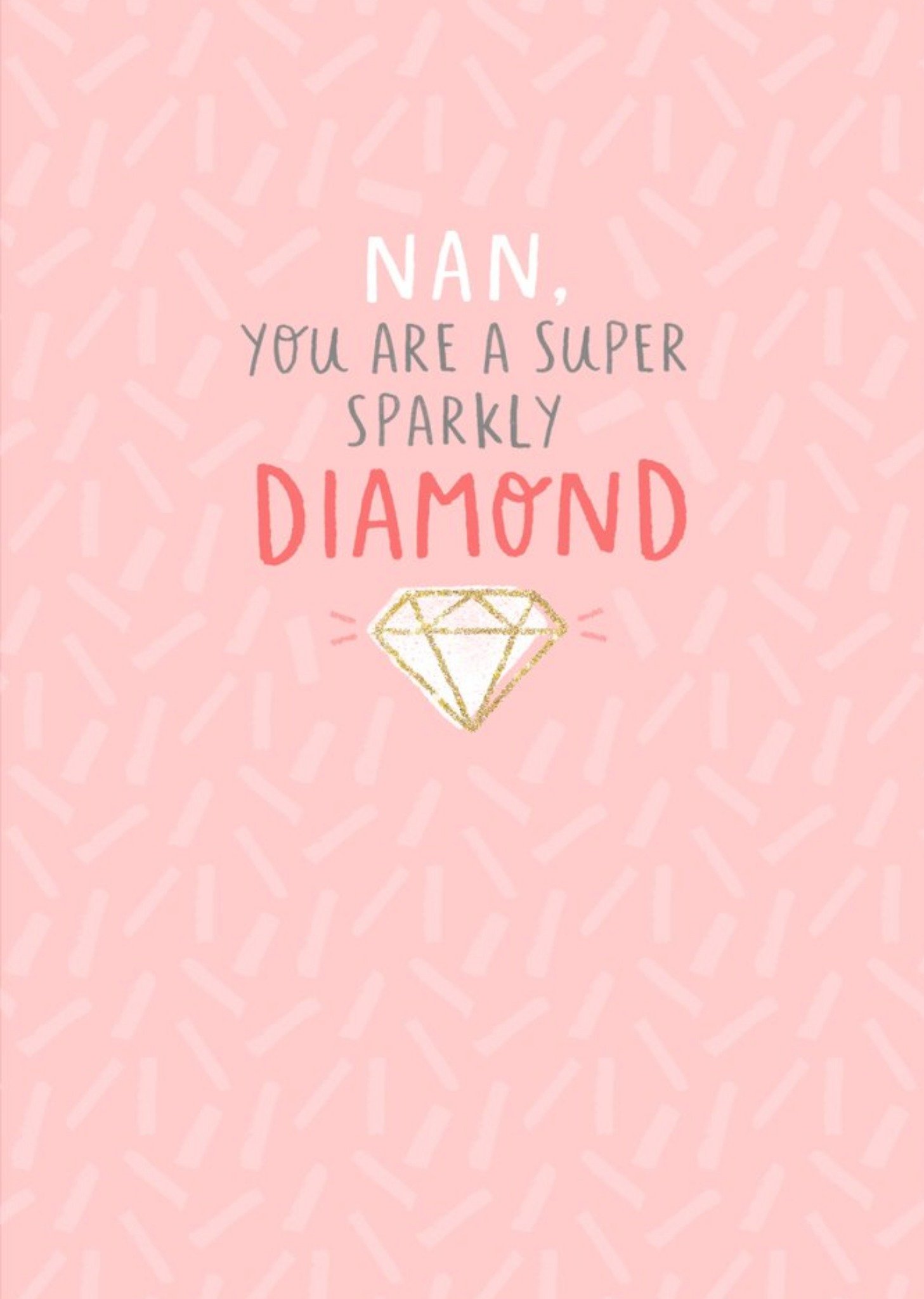 Mother's Day Card - Nan - Sparkly Diamond