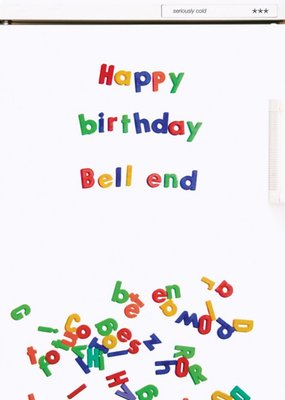 Rude Funny Happy Birthday Bell End Card