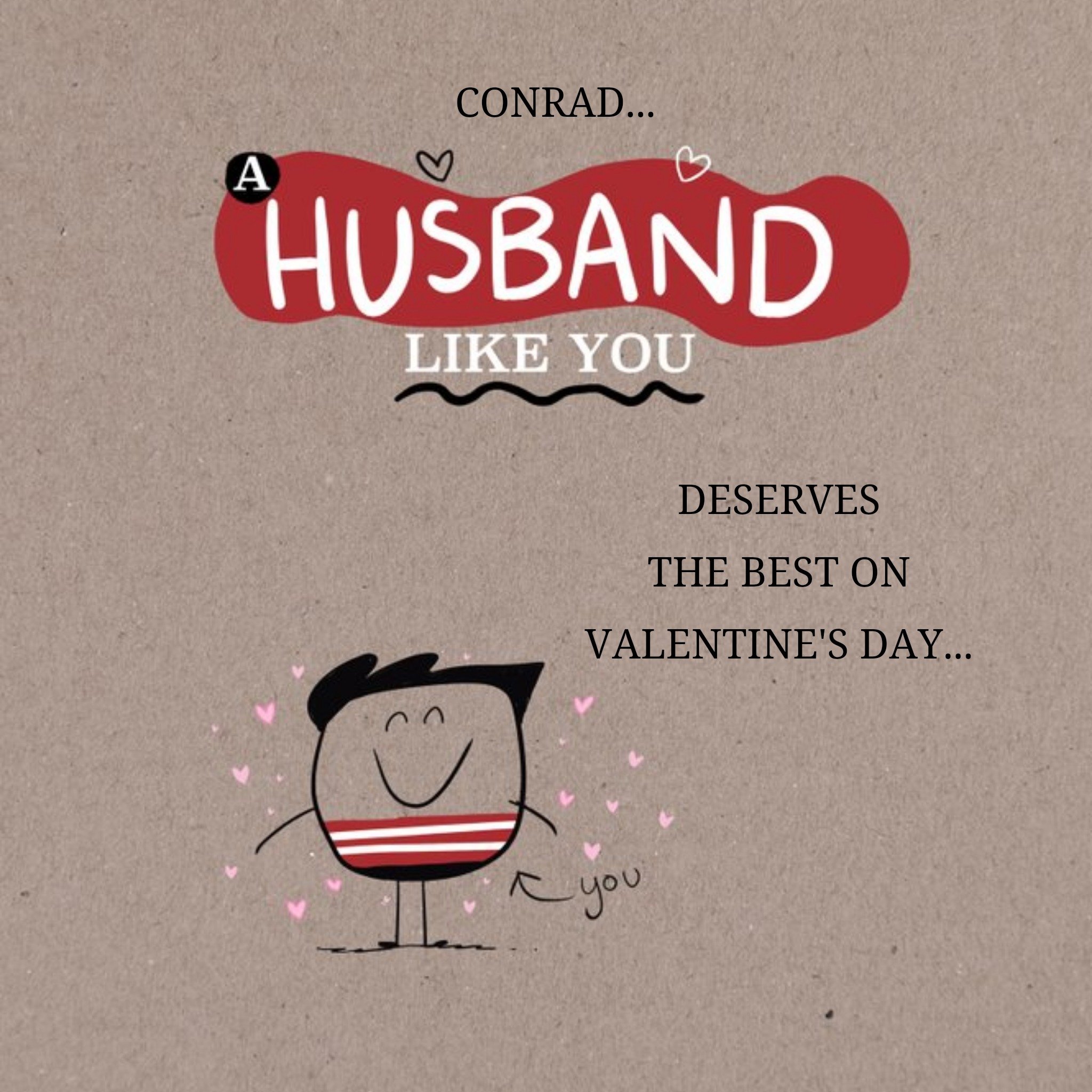 To My Husband Funny Valentines Day Card, Square