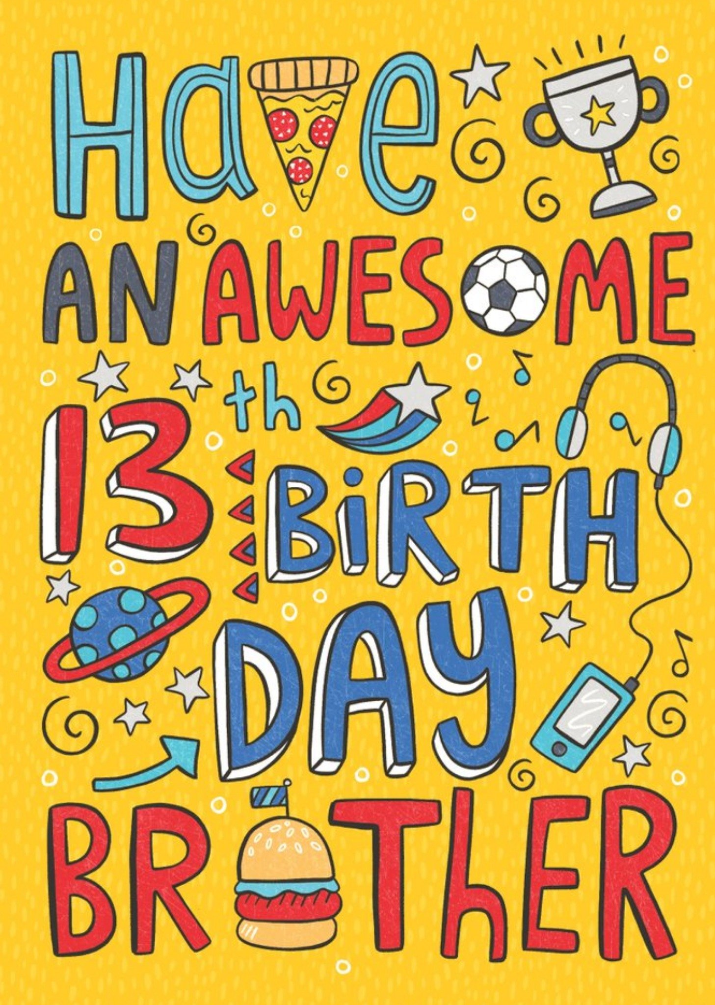 Fun Illustration Have An Awesome 13Th Birthday Brother Card Ecard