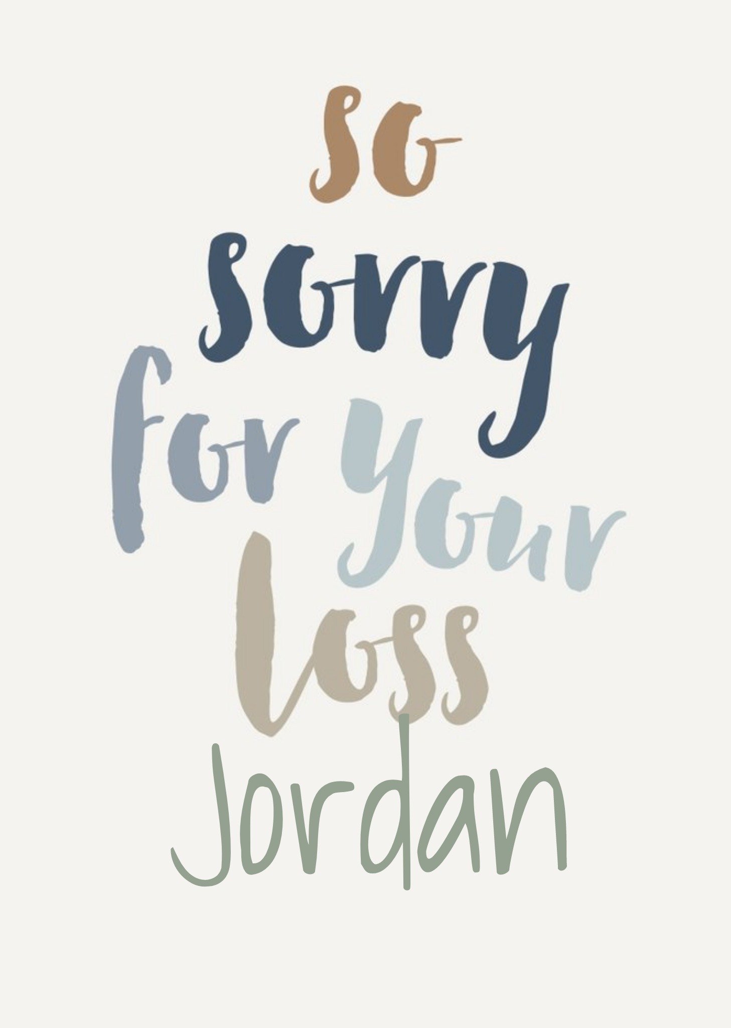 Moonpig Typographic So Sorry For Your Loss Card Ecard