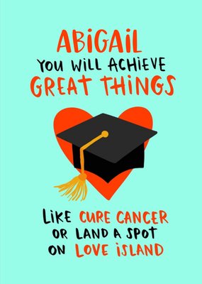 Lucy Maggie Acheive Great Things Like Graduation Card