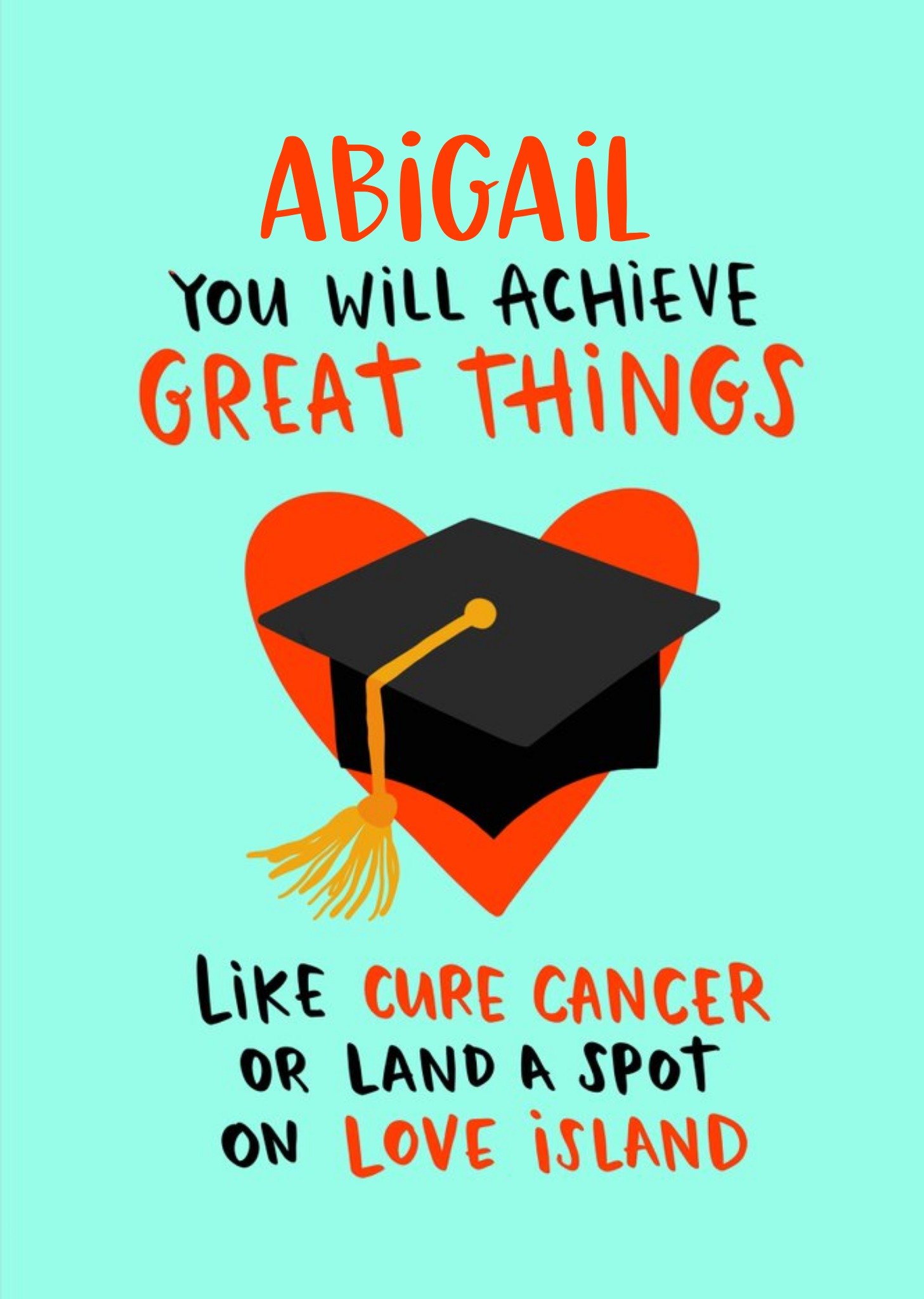 Lucy Maggie Acheive Great Things Like Graduation Card