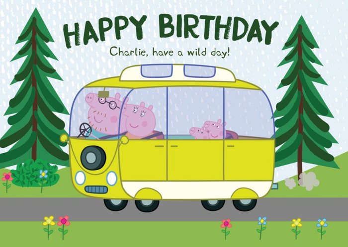 Peppa Pig Happy Birthday Have A Wild Day Photo Card