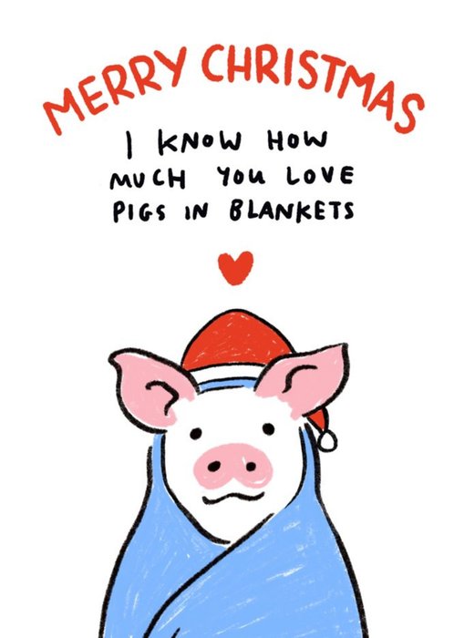 Funny Pigs in Blankets Christmas Card