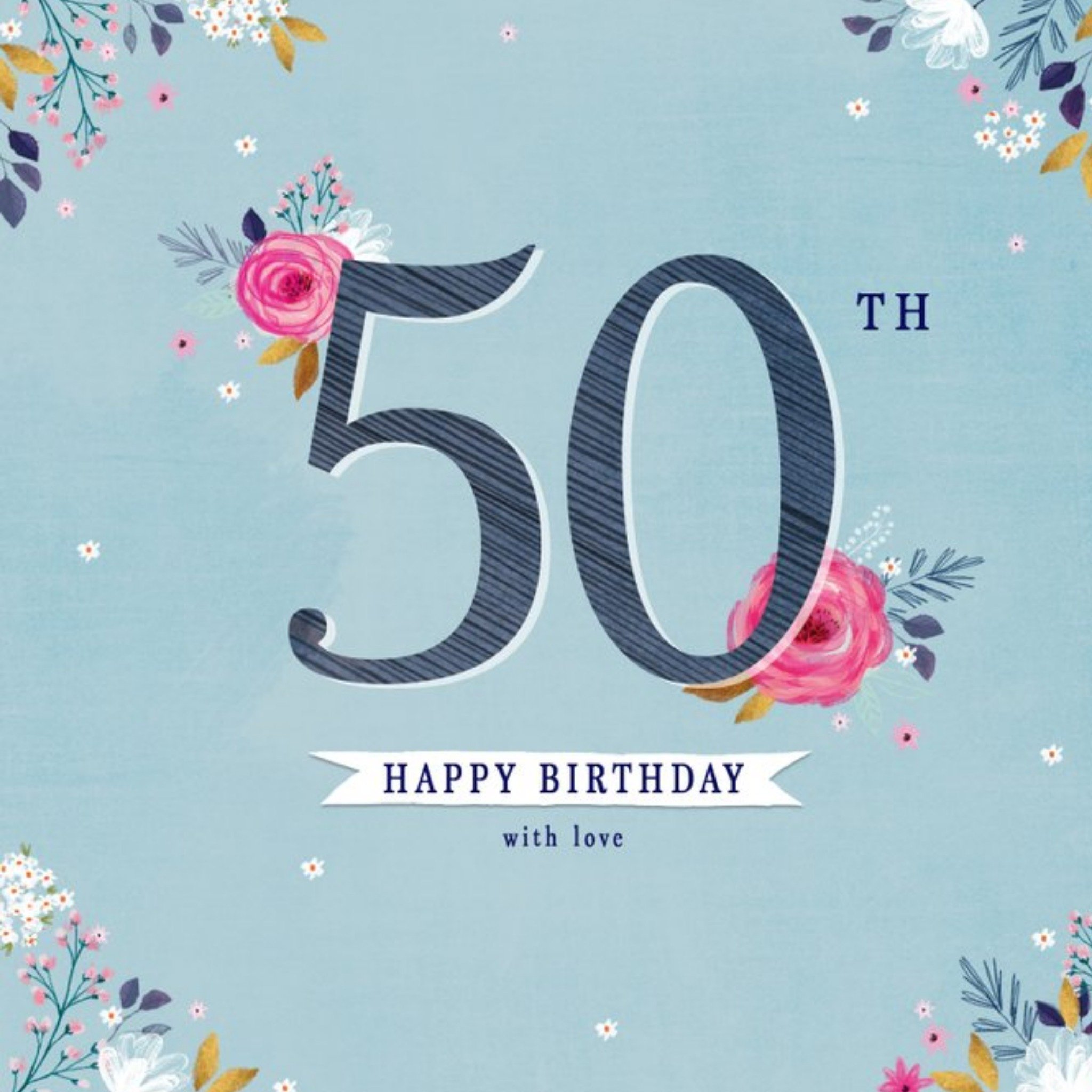 Moonpig Typographic Design Floral 50th Happy Birthday With Love Card, Large