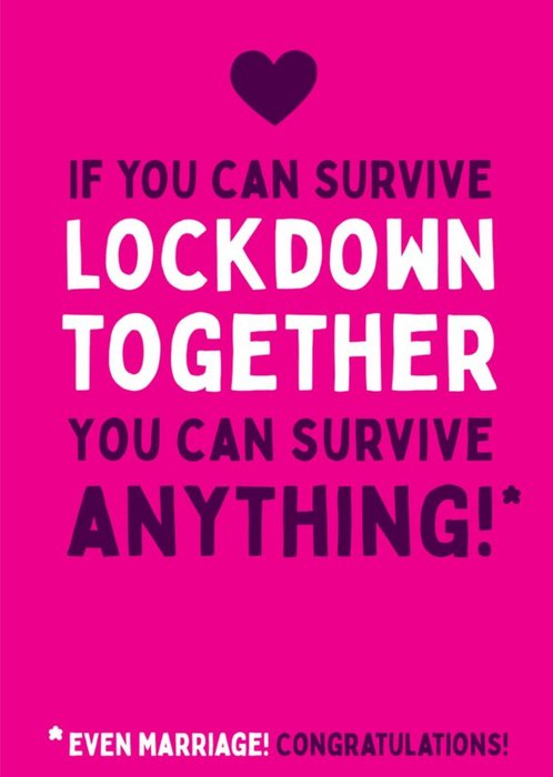 If You Can Survive Lockdown You Can Survive Anything Wedding Card
