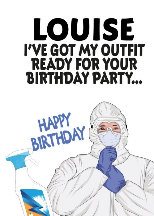 Ive Got My Outfit Ready For Your Party Personalised Card