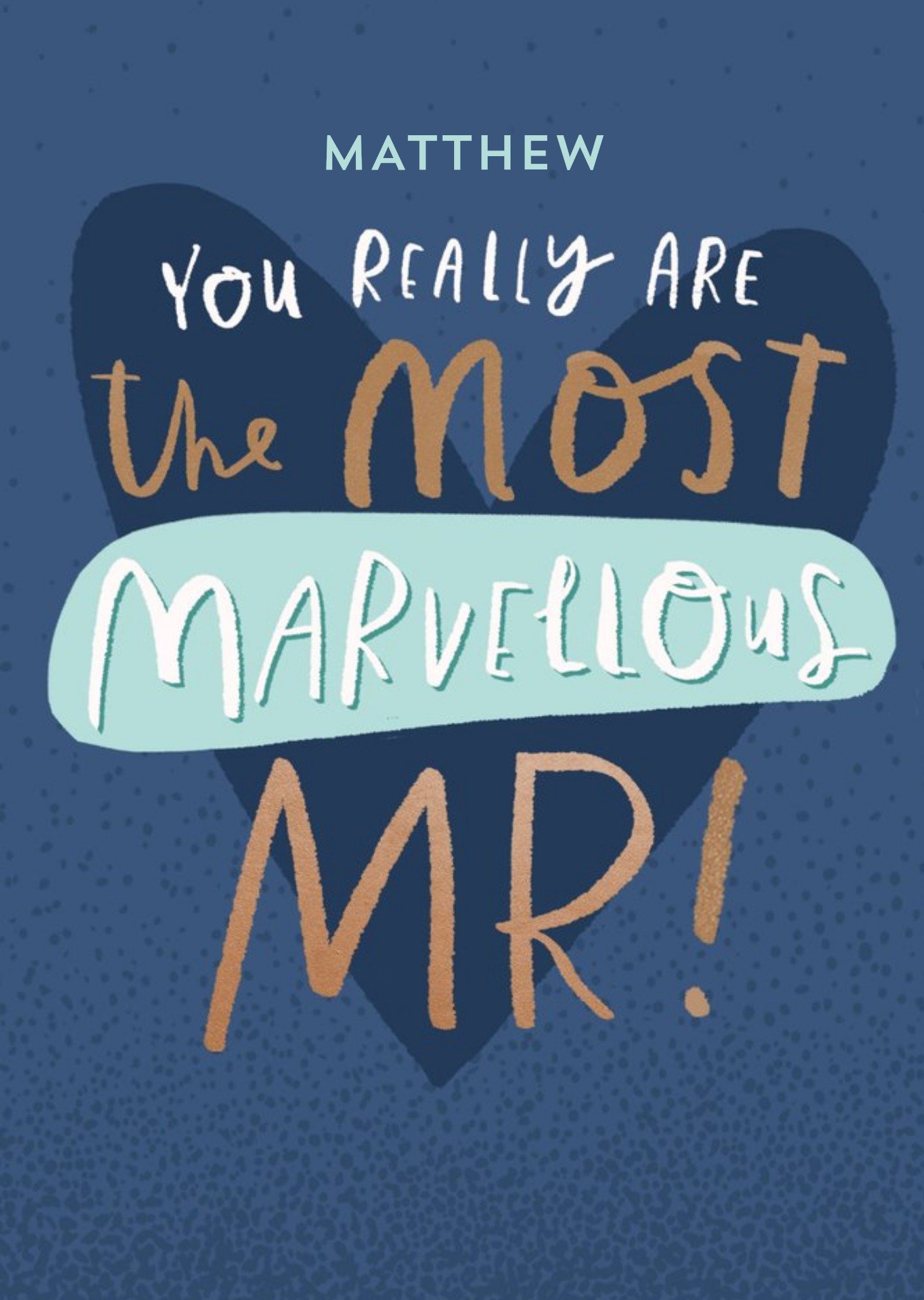 Editable Typographic Most Marvellous Mr Anniversary Card Ecard