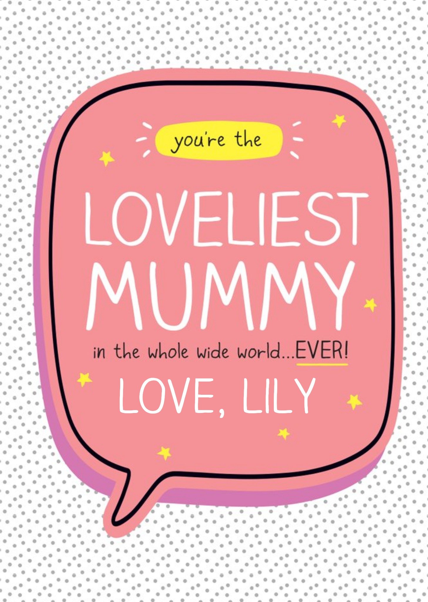 Happy Jackson Lovliest Mummy In The World Wide World Mother's Day Card Ecard