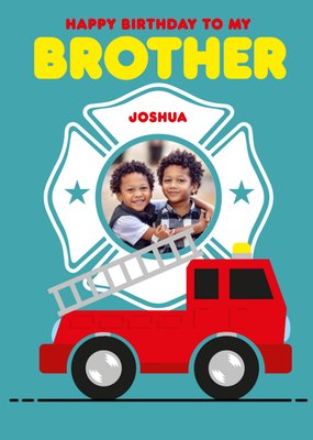 Illustrated Fire Truck Photo Upload Brother Birthday Card  