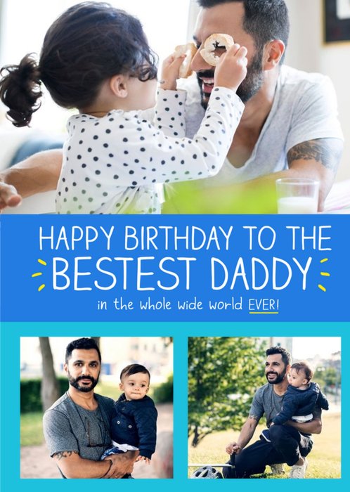 Happy Jackson Happy Birthday to the Bestest Daddy Personalised Photo Card