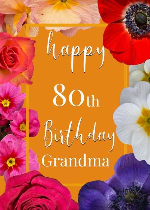 Alex Sharp Photography Floral Grandma 80th Birthday Card