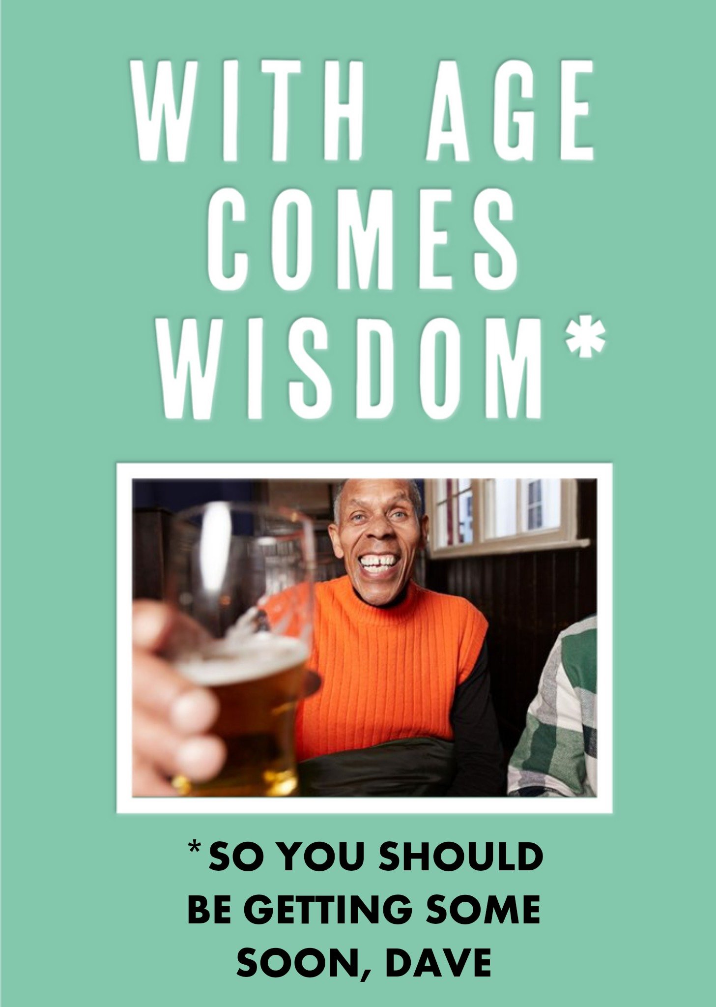 With Age Come's Wisdom Funny Card Ecard