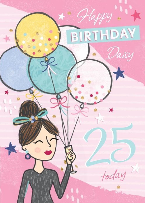 Celebration Birthday Ballons Party Themed 25th Birthday Card