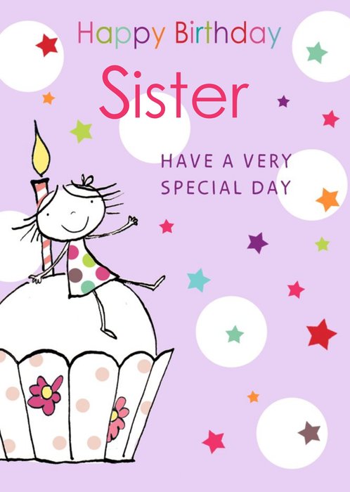 Polka Dot Sister Have a Very Special Day Birthday Card