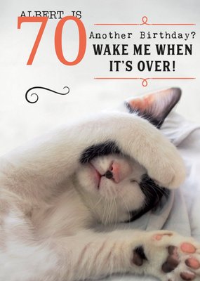 Humorous Wake Me Up When It's Over Birthday Card  