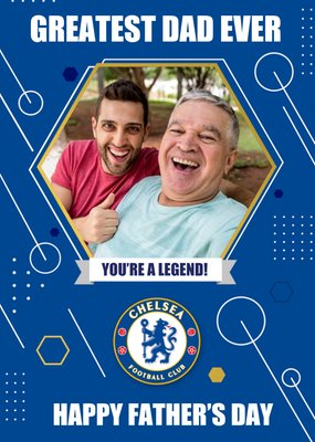 Chelsea FC Football Legend Greatest Dad Ever Photo Upload Fathers Day Card