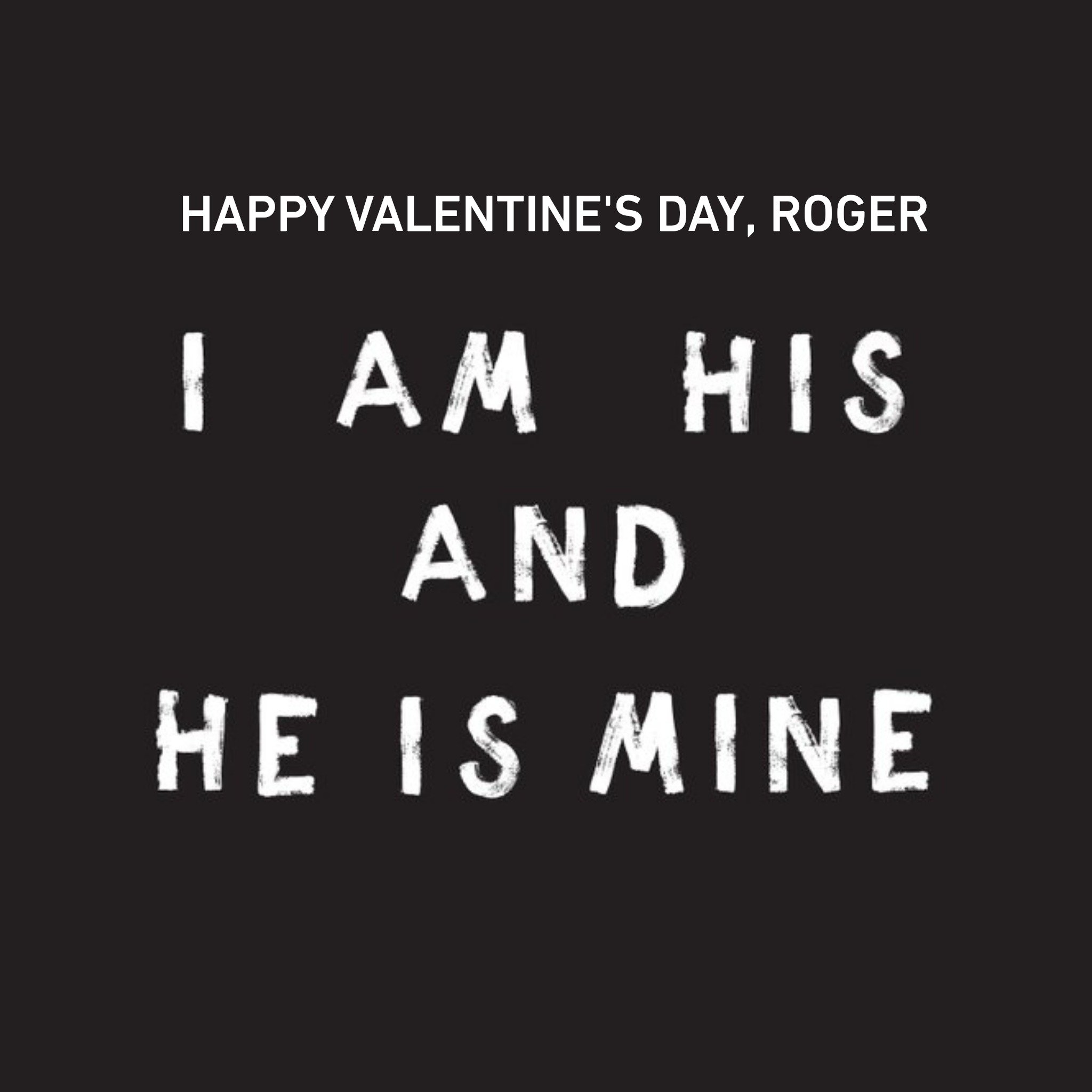 Modern Design Typographic Black And White I Am His And He Is Mine Gay Happy Valentines Day Card, Square