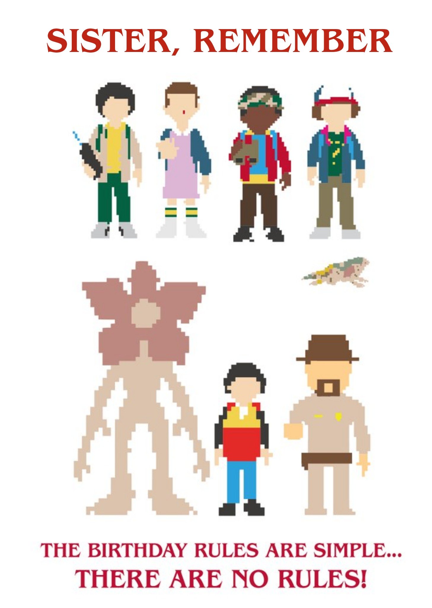 Stranger Things Stanger Things There Are No Rules Birthday Card Ecard