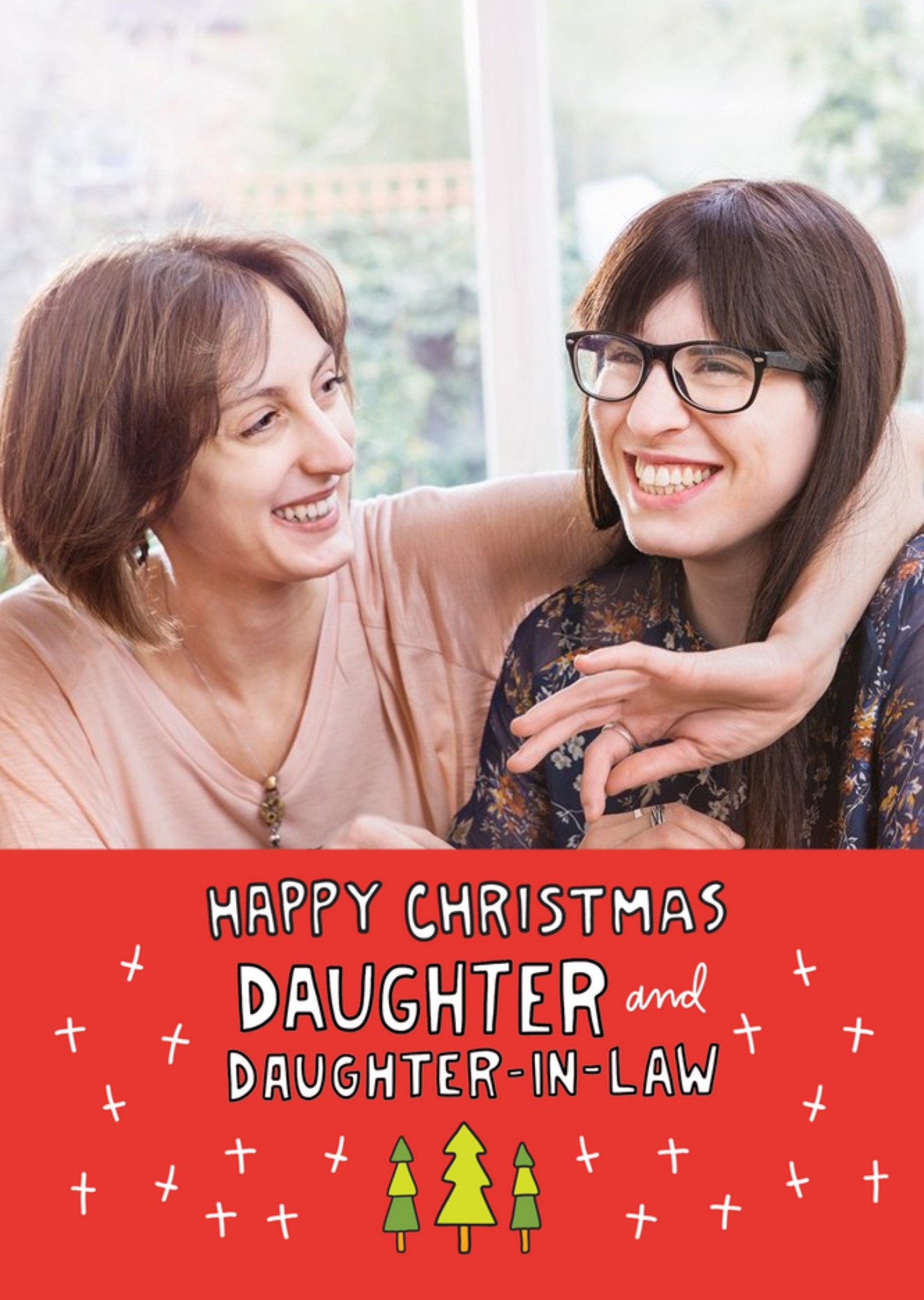 Happy Christmas Daughter And Daughter In Law Photo Upload Card