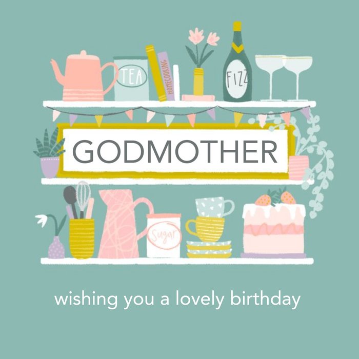 Illustrated Kitchen Shelves Champagne Birthday Cake Godmother Birthday Card
