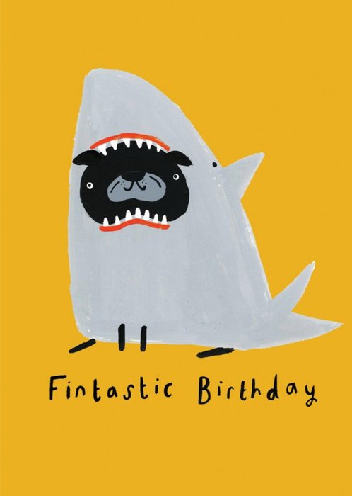 Dog Pun Fintastic Happy Birthday Card