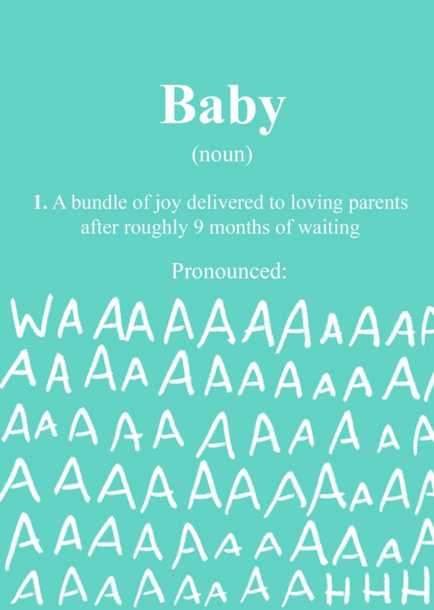 Moonpig New Baby - Humour Quotes - Baby Pronounced: Waaahhh, Large Card