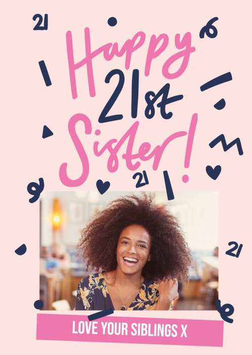Pink and dark blue lettering Happy 21st Sister personalised Birthday Card