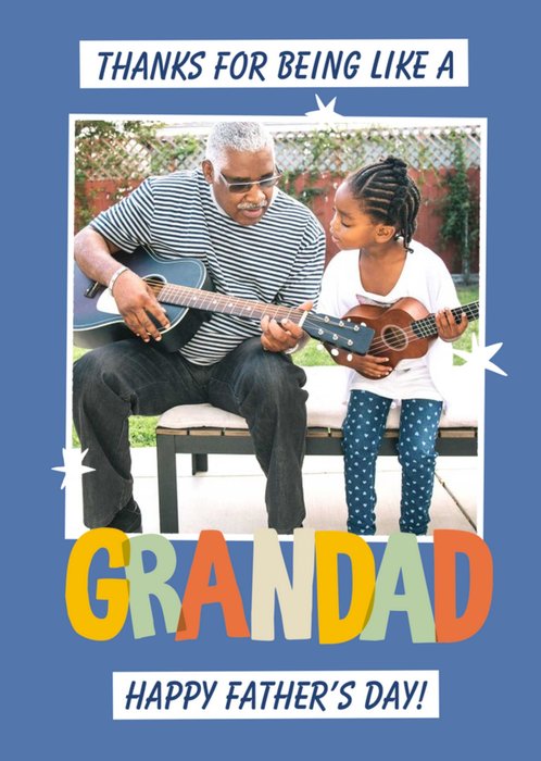 Typographic Photo Upload Grandad Father's Day Card