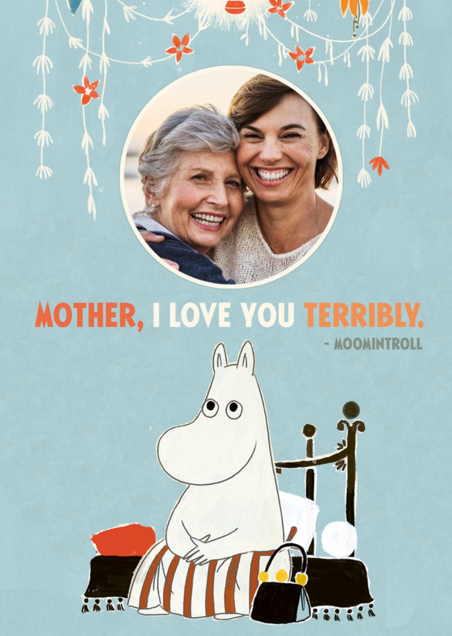 Moonpig Moomin I Love You Terribly Photo Upload Mother's Day Card Ecard