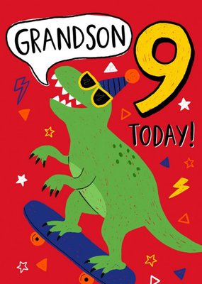 Grandson 9 Today Bright Skateboarding Dinosaur Birthday Card