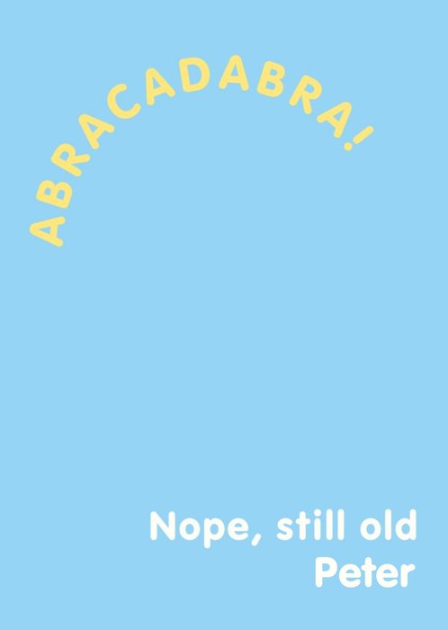 Abracadabra Still Old Typographic Birthday Card