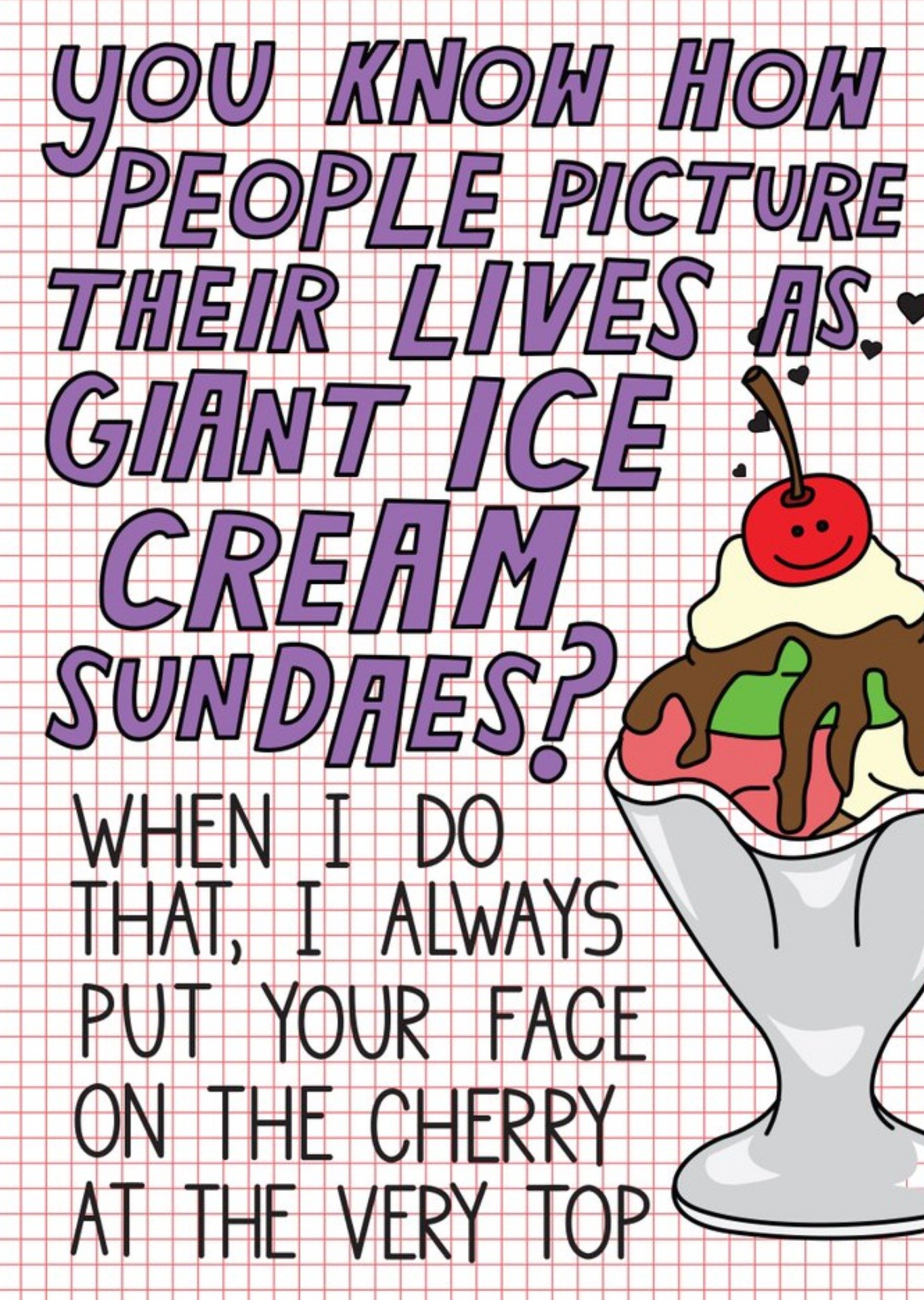 Moonpig Illustration Of An Ice Cream Sundae Thinking Of You Card, Large