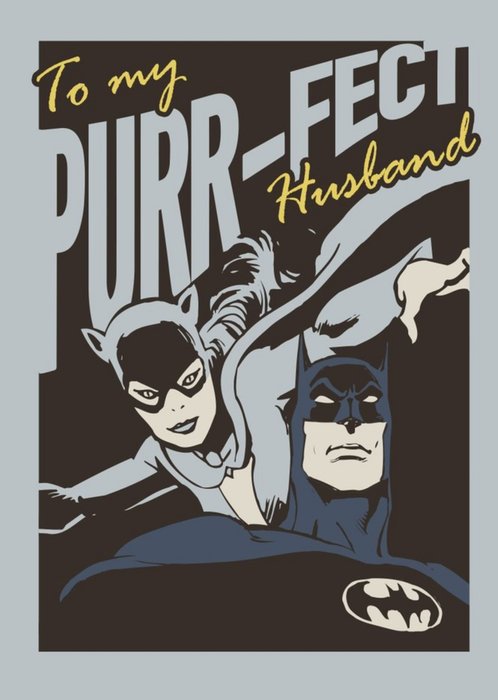 DC Comics Batman And Catwoman Purrfect Husband Card