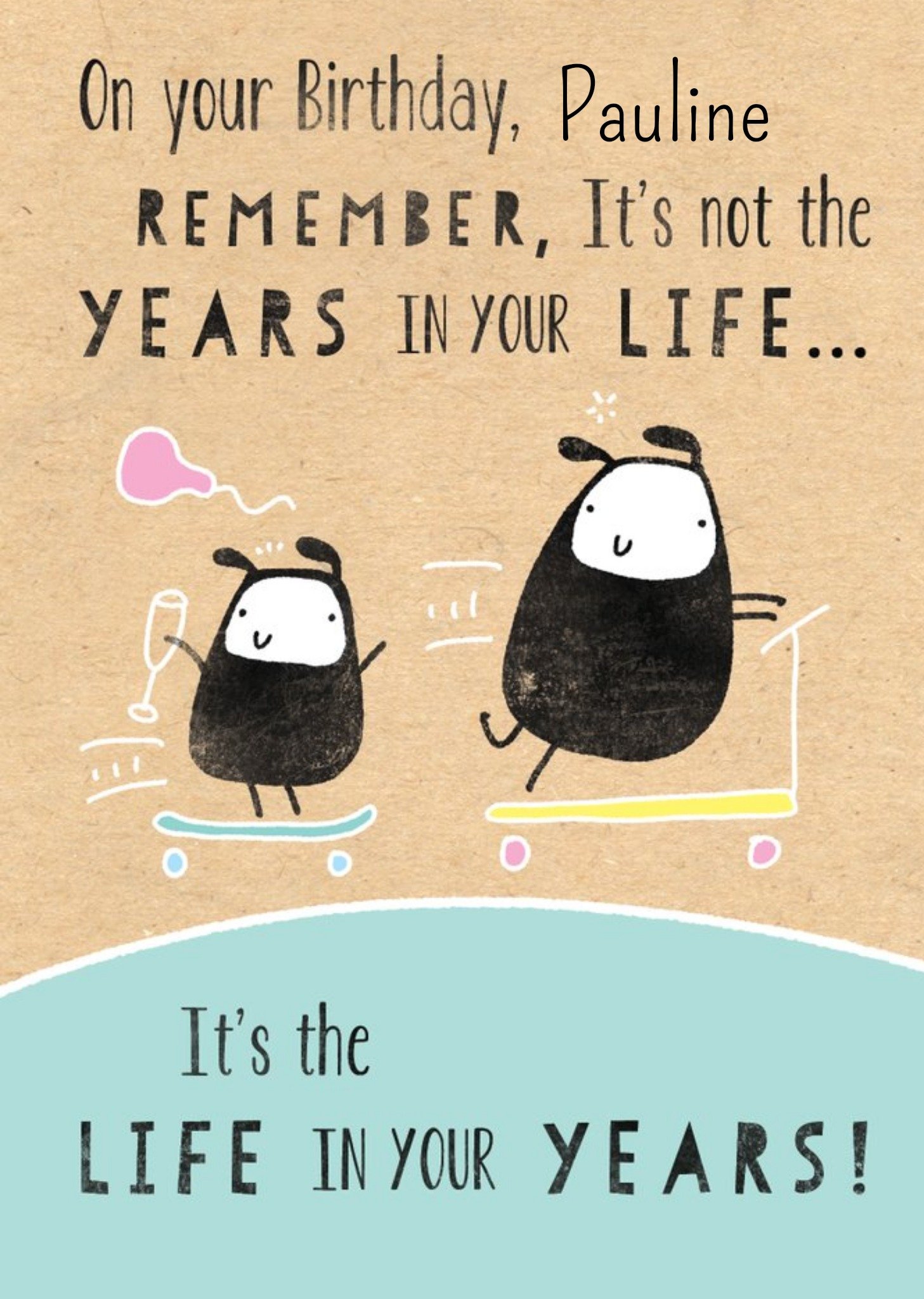 It's The Life In Your Years Personalised Birthday Card Ecard