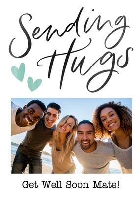 Allure Typographic Calligraphy Sending Hugs Customisable Photo Upload Card