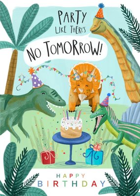 Natural History Museum Party Like There's No Tomorrow Birthday Card